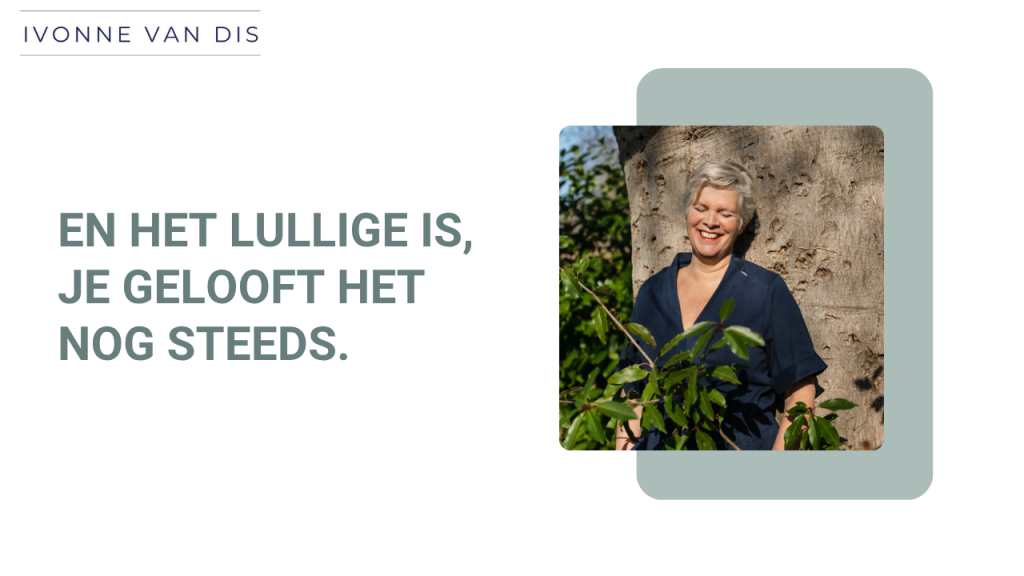 En het lullige is, je gelooft het nog steeds.
