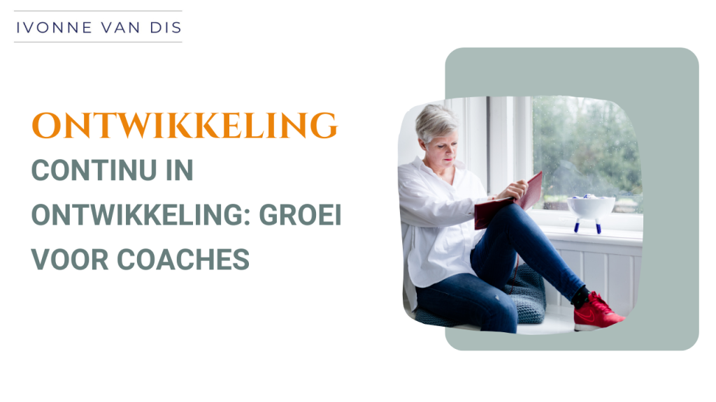Continu in ontwikkeling: groei voor coaches