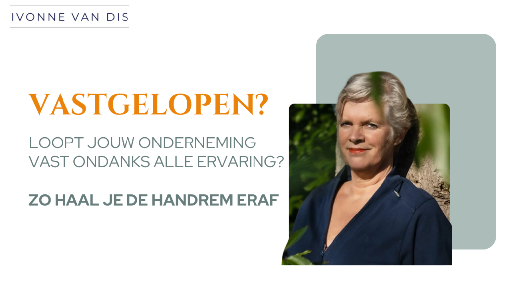 Onderneming vast ondanks ervaring Zo haal je de handrem eraf